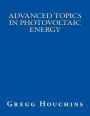 Advanced Topics in Photovoltaic Energy