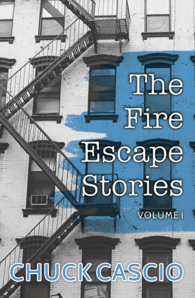 The Fire Escape Stories