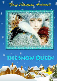 Title: The Snow Queen, Author: Hans Christian Andersen