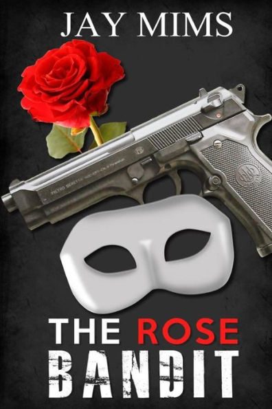 The Rose Bandit