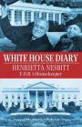 White House Diary: F.D.R.'s Housekeeper