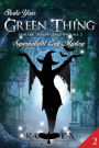 Shake Your Green Thing: Supernatural Witch Cozy Mystery