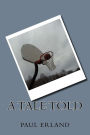 A Tale Told