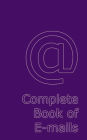 Complete Book of E-mails