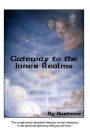 Gateway to the Inner Realms By Surtoma: