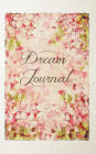 Dream Journal: Pink Watercolor Flowers