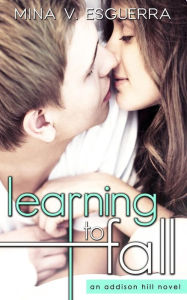 Title: Learning to Fall, Author: Mina V Esguerra