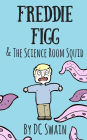 Freddie Figg & The Science Room Squid