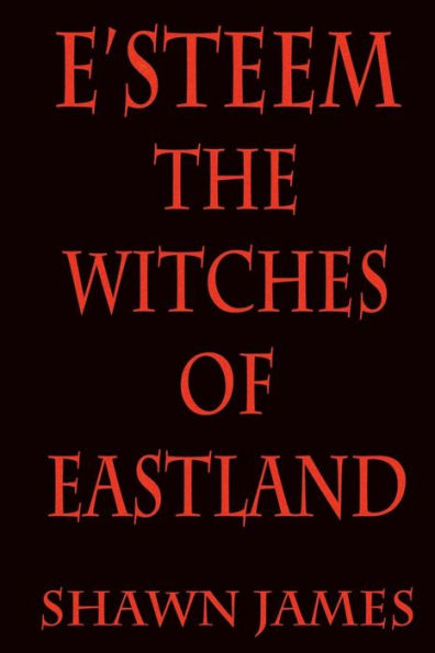 E'steem: The Witches of Eastland