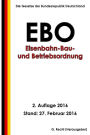 Eisenbahn-Bau- und Betriebsordnung (EBO), 2. Auflage 2016