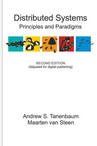 Title: Distributed Systems: Principles and Paradigms, Author: Maarten Van Steen