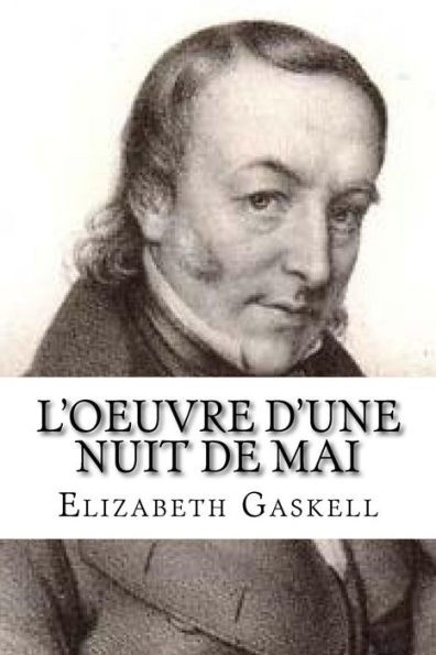 L'oeuvre d'une nuit de mai