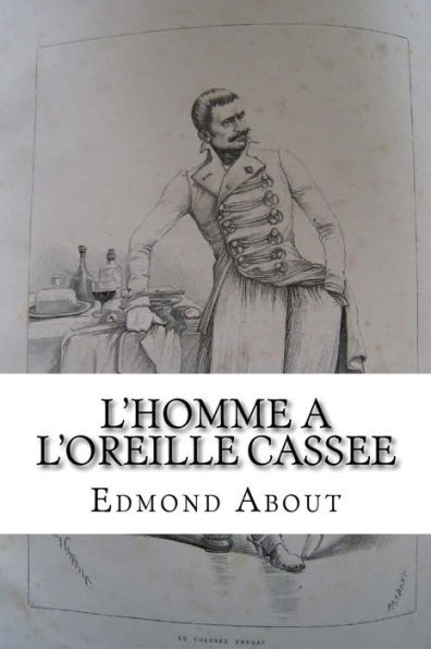 L'homme a l'oreille cassee