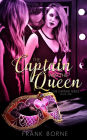 The Captain and the Queen