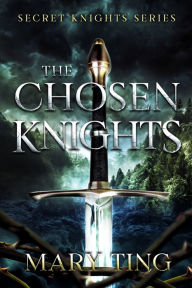 Title: The Chosen Knights, Author: James Vallesteros