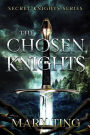 The Chosen Knights