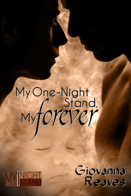 My One Night Stand My Forever Mpreg Romance Book One By Giovanna Reaves Paperback Barnes