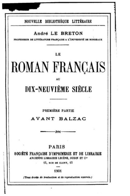 Le Roman Français Au Dix-neuvième Siècle By André Le Breton, Paperback 