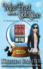Miss Frost Solves a Cold Case (Jayne Frost Series #1)