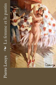Title: La femme et le pantin, Author: Pierre Louys