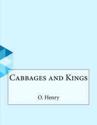 Cabbages and Kings