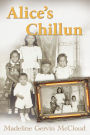 Alice's Chilluns