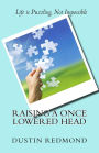 Raising A Once Lowered Head