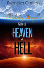 Melody Angel's Guide to Heaven and Hell