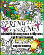 Springtime Blessings: Christian Coloring Book, Scriptures, and Prayer Journal
