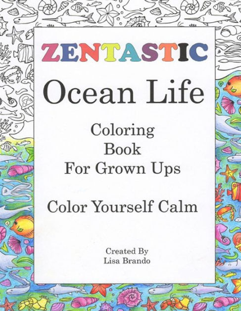 Colortastic Relaxation Coloring Book for Grown Ups and Adults by