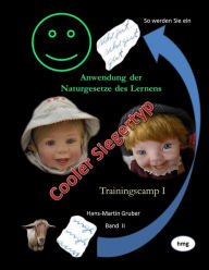 Title: So werden Sie ein Cooler Siegertyp: Trainingscamp I, Author: Hans-Martin Gruber