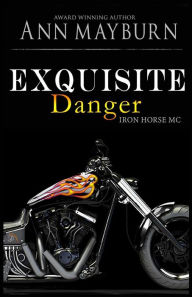 Exquisite Danger