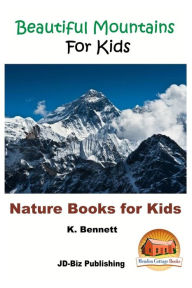 Title: Beautiful Mountains For Kids, Author: John Davidson