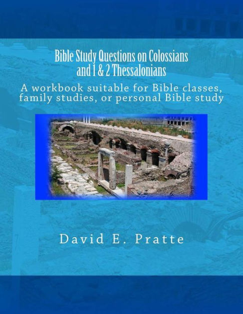 bible-study-questions-on-colossians-and-1-2-thessalonians-a-workbook