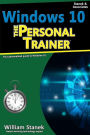 Windows 10: The Personal Trainer, 2nd Edition: Your personalized guide to Windows 10