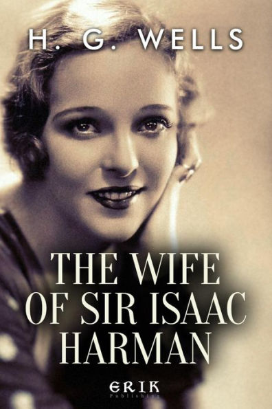 The Wife of Sir Isaac Harman