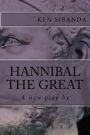 Hannibal the Great: An Opera