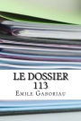 Le dossier 113