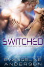 Switched (Brides of the Kindred Series #17)