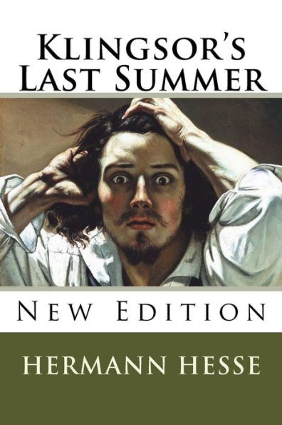 Klingsor's Last Summer