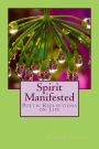 Spirit Manifested: Poetic Reflections on Life