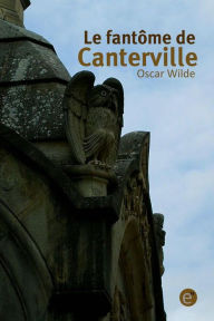 Title: Le fantï¿½me de Canterville, Author: Oscar Wilde