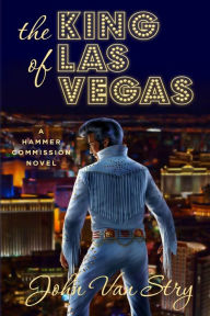 Title: The King of Las Vegas, Author: John Van Stry