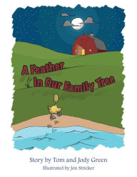 Title: A Feather In Our Family Tree, Author: Jody Green