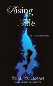 Title: Rising Tide, Author: Chel Coleman