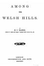 Among the Welsh hills