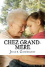 Chez grand-mere