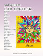 solsystem LÆR ENGELSK malebog Sol Måne Mercury Venus Jord Mars Jupiter Saturn Uranus Neptune pluto Uddannelse værktøj for børn for voksne for pensionister for ældre: skole Hjem Arbejde Hospital Plejehjem Dekorere hukommelse smuk souvenir