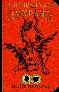 Title: A Journey of Temperance, Author: Ichabod Temperance