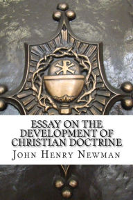 essay on development of christian doctrine Dissertation report on life insurance essay on the development of christian doctrine ap european history homework help master essay writing. essay on development of christian doctrine Dissertation report on life insurance essay on the development of christian doctrine ap european history homework help master essay writing.